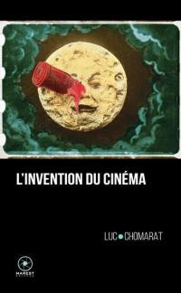 L'invention du cinéma