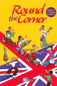 Round the corner, anglais 6e, palier 1, 1re année