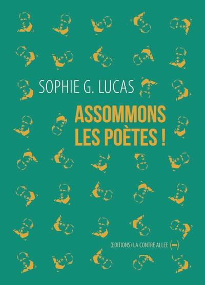 Assommons les poètes !