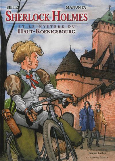 Sherlock Holmes. Vol. 1. Sherlock Holmes et le mystère du Haut-Koenigsbourg