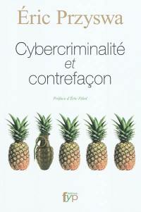 Cybercriminalité et contrefaçon