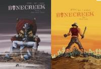 Bonecreek tomes 1 et 2