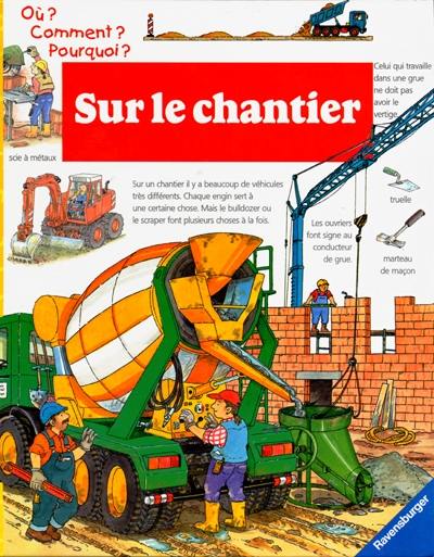 Sur le chantier