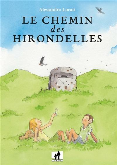 Le chemin des hirondelles Le chemin des hirondelles