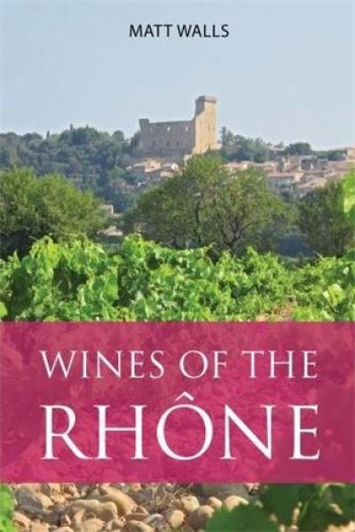 Wines of the Rhône