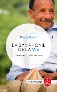 La symphonie de la vie : conscience et environnement