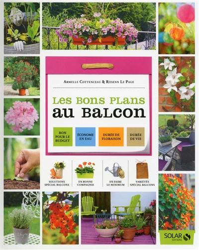 Les bons plans au balcon