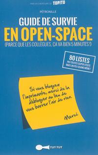 Guide de survie en open-space : parce que les collègues, ça va bien 5 minutes !