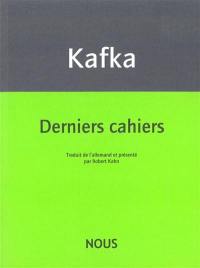 Derniers cahiers : 1922-1924