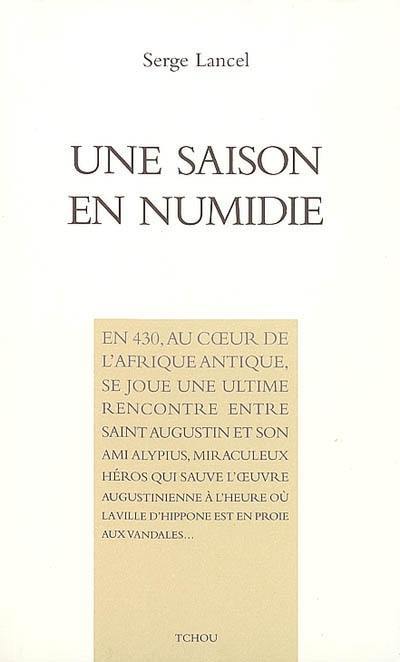 Une saison en Numidie