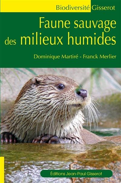 Faune sauvage des milieux humides