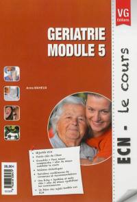 Gériatrie : module 5