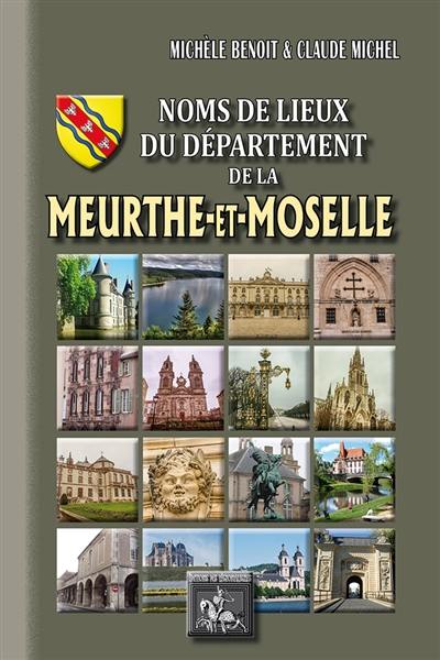 Noms de lieux du département de la Meurthe-et-Moselle