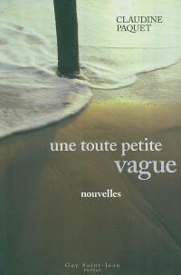 Une toute petite vague