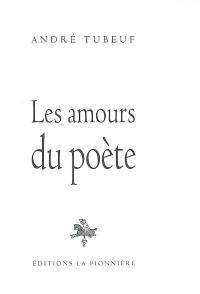 Les amours du poète