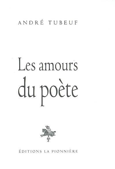 Les amours du poète