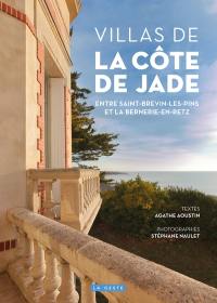 Villas de la Côte de Jade : entre Saint-Brevin-les-Pins et la Bernerie-en-Retz