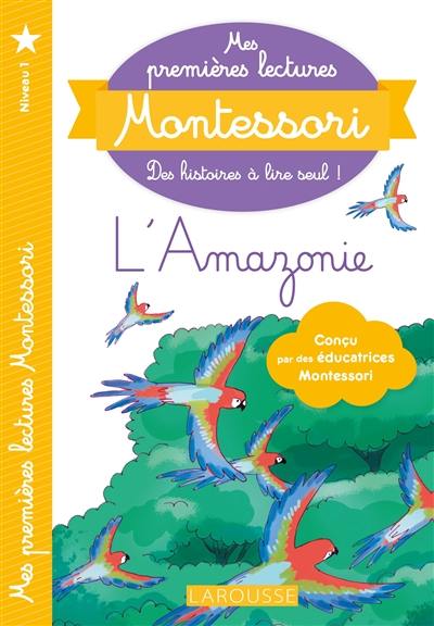 L'Amazonie : niveau 1