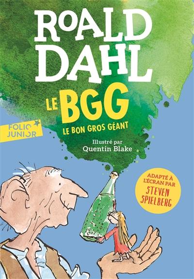 Le BGG : le bon gros géant