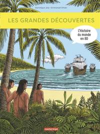 L'histoire du monde en BD. Les grandes découvertes