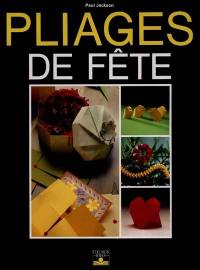 Pliages de fête