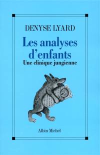 Analyses d'enfants : une clinique jungienne