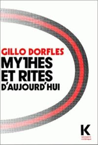 Mythes et rites d'aujourd'hui