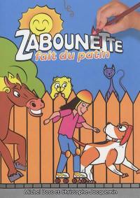 Les z'aventures de Zabounette. Zabounette fait du patin