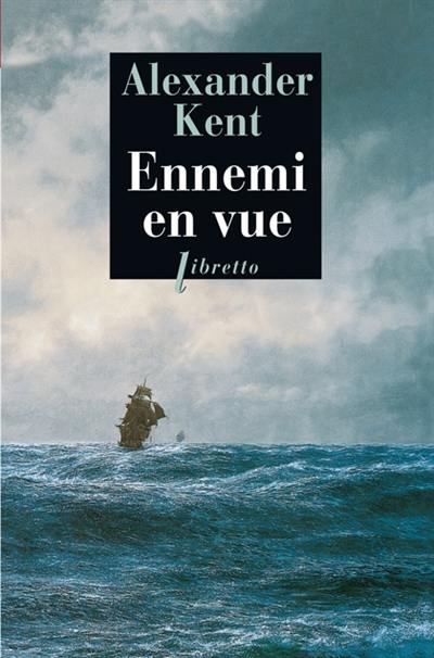 Une aventure de Richard Bolitho. Ennemi en vue