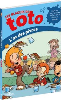 Les blagues de Toto. L'as des pitres