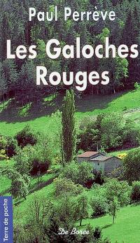 Les galoches rouges