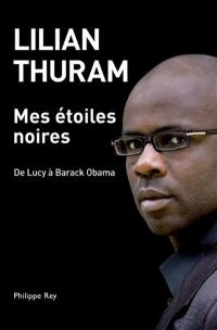 Mes étoiles noires : de Lucy à Barack Obama