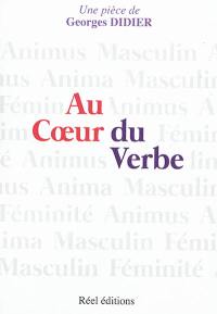 Au coeur du verbe