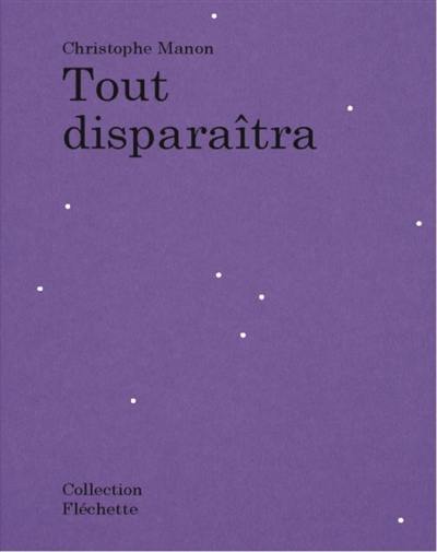 Tout disparaîtra