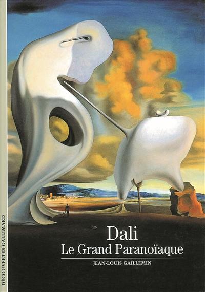 Dali : le grand paranoïaque