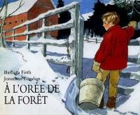 A l'orée de la forêt