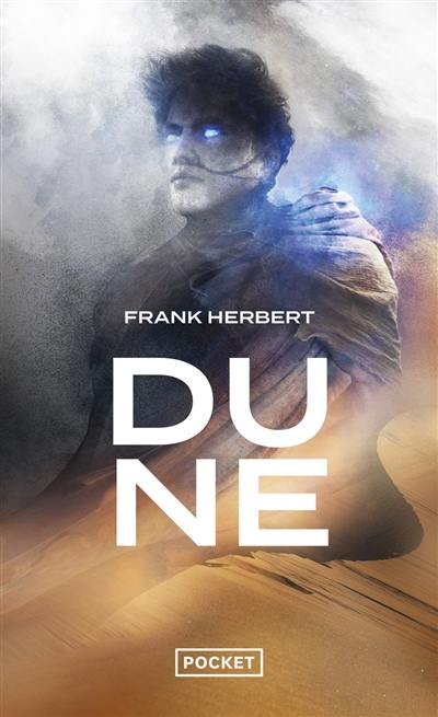 Le cycle de Dune. Vol. 1. Dune