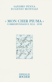 Mon cher Piuma : correspondance 1932-1938