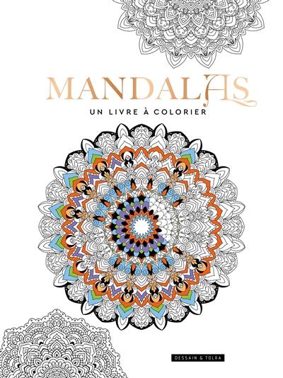 Mandalas : un livre à colorier