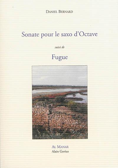 Sonate pour le saxo d'Octave. Fugue