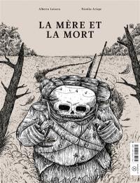 La mère et la mort. Le départ