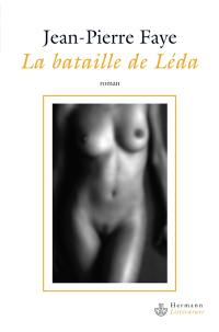 La bataille de Léda : fiction filmique