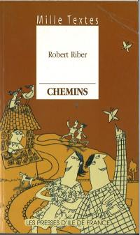 Chemins : textes de réflexions et de méditations personnelles et communautaires