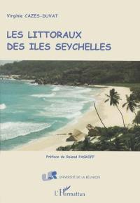 Les littoraux des îles Seychelles