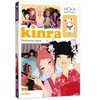 Kinra girls. Vol. 5. Destination Japon