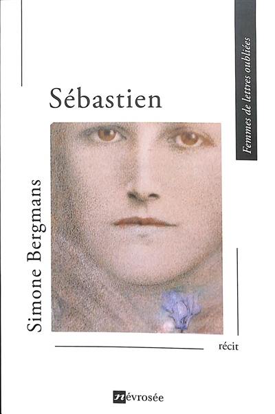 Sébastien : récit