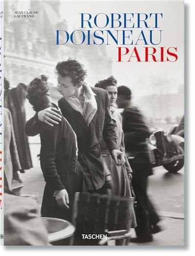 Robert Doisneau : Paris