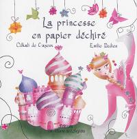 La princesse en papier déchiré