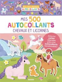 Chevaux et licornes : mes 500 autocollants