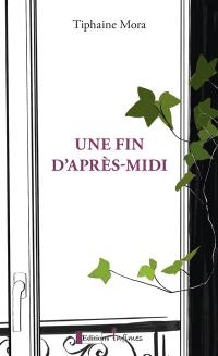 Une fin d'après-midi